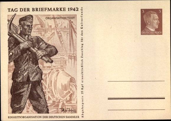 Postal stationery PC Axster Heudtlass, Stamp Day 1942, soldier with pickaxe and shovel