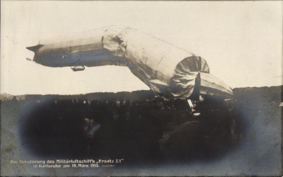 Postcard Karlsruhe in Baden, military airship replacement ZI, LZ 15, emergency landing 1913, Zeppelin