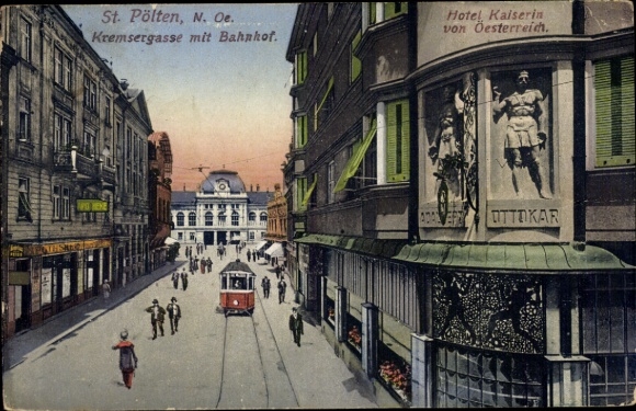Postcard Sankt Pölten in Lower Austria, Kremsergasse, train station, Hotel Kaiserin von Österreich