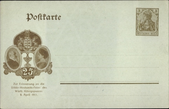 Ganzsachen Ak Silberhochzeit des Württ. Königspaares 1911, König Wilhelm II., Prinzessin Marie
