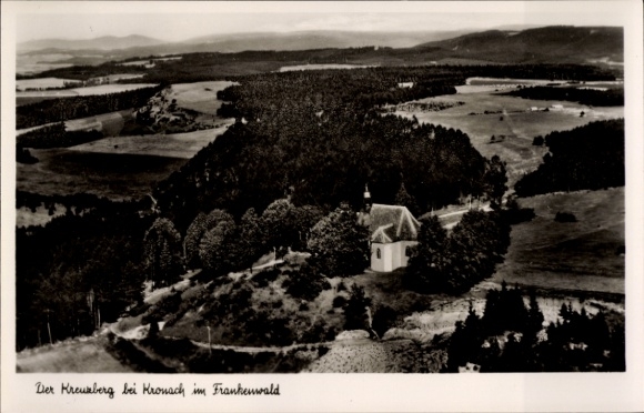 Ak Kronach in Oberfranken, Fliegeraufnahme, Kreuzberg