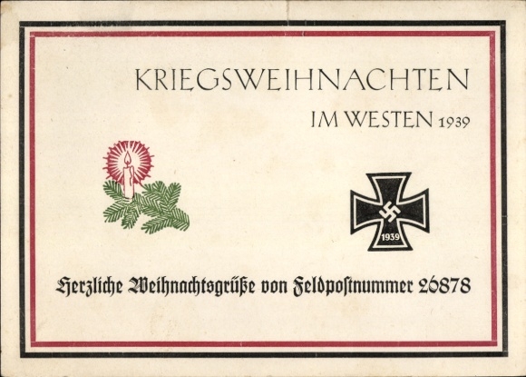 Ak Kriegsweihnacht im Westen 1939, Feldpostnummer 26878