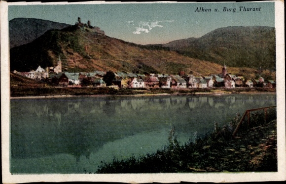Postcard Alken on the Moselle, Thurant Castle, river landscape, mountains, houses