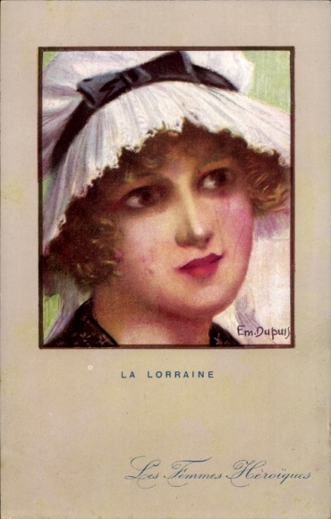 Kunstenaar Ak Dupuis, E., Heroïsche vrouwen, Lotharingen