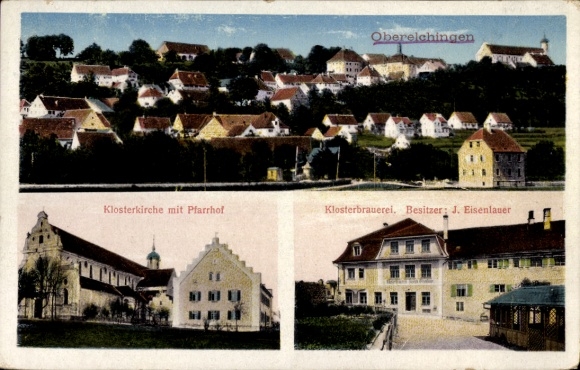 Postcard Oberelchingen Elchingen Swabia, total view, monastery church, monastery brewery Eisenlauer