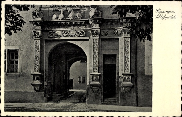Postcard Göppingen in Württemberg, castle portal