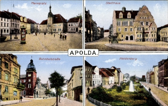 Postcard Apolda in Thuringia, market square, town hall, Bahnhofstraße, Heidenberg, old view