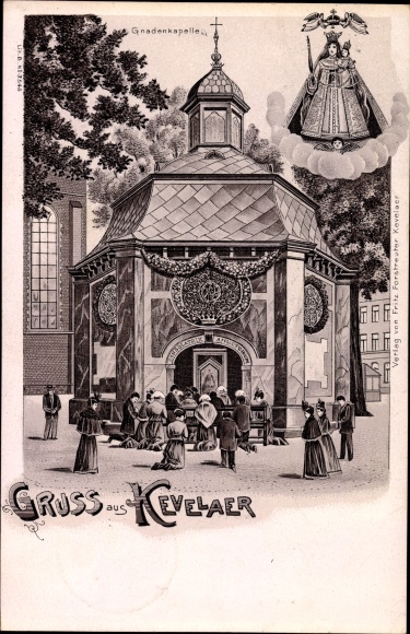 Chromo-Litho Kevelaer am Niederrhein, chapel of grace, pilgrims