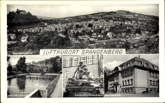 Postcard Spangenberg in Hesse, general view, Liebenbachbad, Liebenbach monument, city school