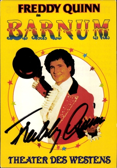 Postcard singer and actor Freddy Quinn, Barnum, Theater des Westens, portrait, autograph