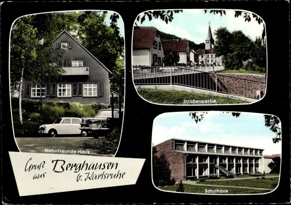 Postcard Berghausen Pfinztal am Kraichgau, friends of nature house, school, street section