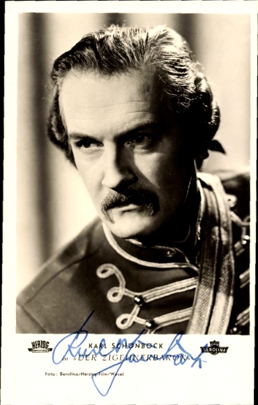 Postcard actor Karl Schönböck, The Gypsy Baron, portrait, autograph
