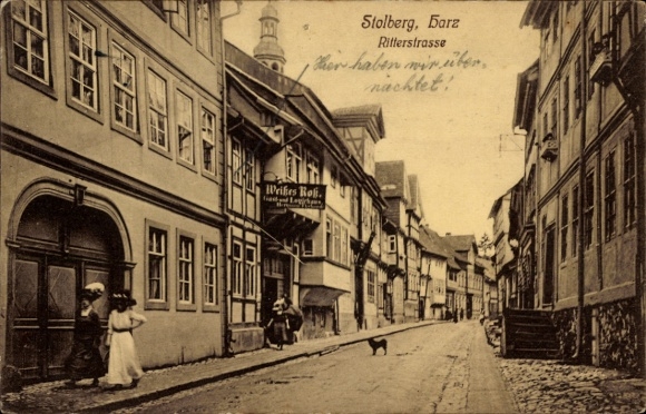Postcard Stolberg im Harz, Ritterstraße, Gasthaus Weißes Ross