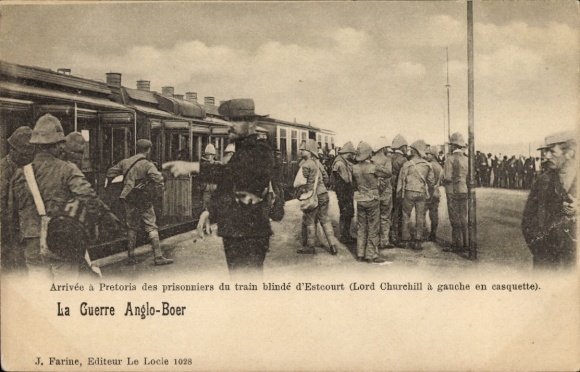 Postcard Boer War, Pretoria, arrival of the prisoners of the d'Estcourt armored train, Lord Churchill