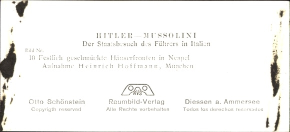 Stereo Photo Hitler Mussolini, The Fuhrer&#39;s State Visit to Italy, No. 10 Naples