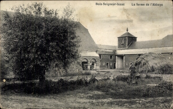 CPA Bois Seigneur Isaac Braine l'Alleud Brabant Wallon, La ferme de l'Abbaye