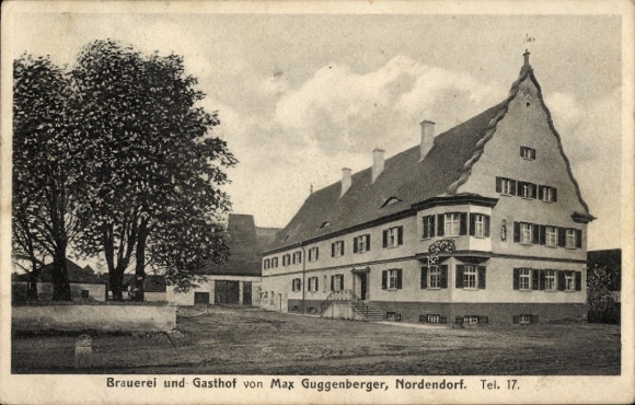 Postcard Nordendorf in Schwaben, brewery and inn of Max Guggenberger