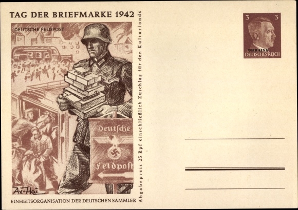 Ganzsachen Künstler Ak Axster Heudtlaß, Tag der Briefmarke 1942, Deutsche Feldpost