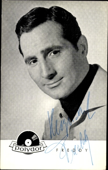 Postcard singer and actor Freddy, Freddy Quinn, portrait, autograph
