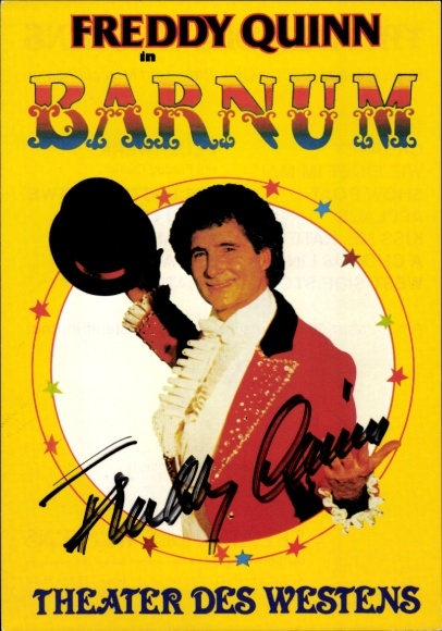 Postcard singer and actor Freddy Quinn, Barnum, Theater des Westens, portrait, autograph