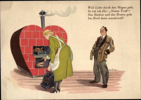 Artist Postcard Blümel, because love goes through the stomach, troll lignite, roast in the oven