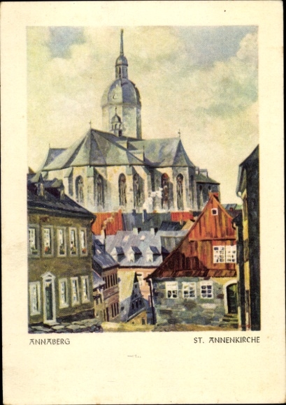 Ak Annaberg Buchholz im Erzgebirge, St. Annenkirche, malerische Stadtansicht,  Gebäude
