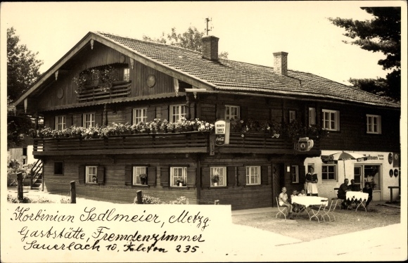 Photo Postcard Sauerlach in Upper Bavaria, restaurant, Bes. Korbinian Sedlmeier, Kraftpost stop