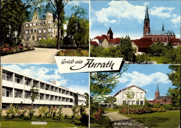 Postcard Anrath Willich am Niederrhein, Broich house, Catholic church, retirement home, Ev. School