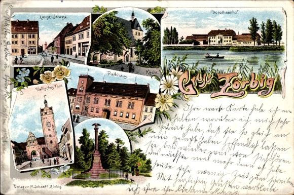 Ak Zörbig in Anhalt, Lange-Strasse, Dorotheenhof, Stadhuis, Kerk, Hallisches Tor