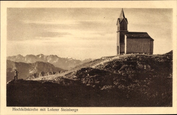 Ak Bergen im Chiemgau in Oberbayern, Hochfellnkirche, Loferer Steinberge