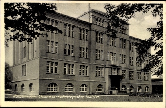 Ak Köthen in Anhalt, Chemisch-technologisches Institut, massiv gebaut,  Architektur