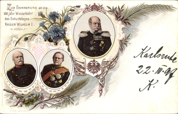 passe-partout Ak Kaiser Wilhelm I, 100ste verjaardag 1897, Bismarck, Moltke