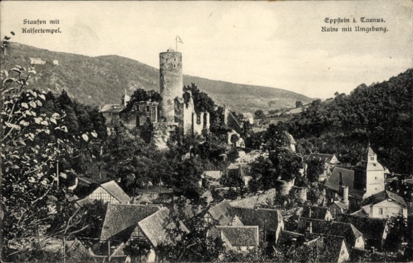 Postcard Eppstein i. Taunus, ruins with surroundings, Staufen, Imperial Temple