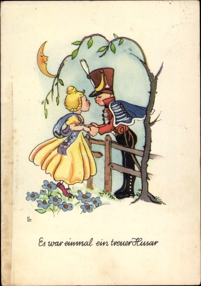 Artist PC Lauterborn, Liesel, Once upon a time there was a loyal hussar