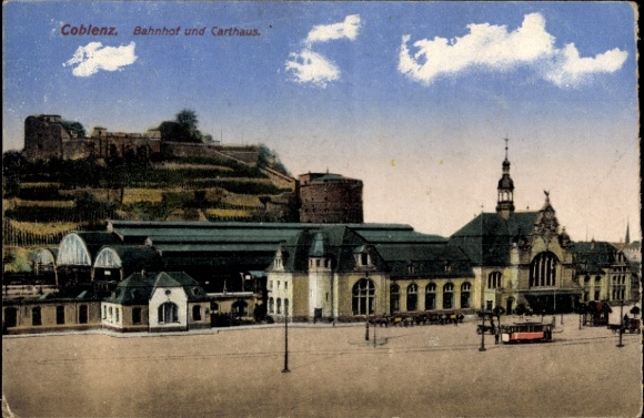 Postcard Koblenz am Rhein, train station and Carthaus