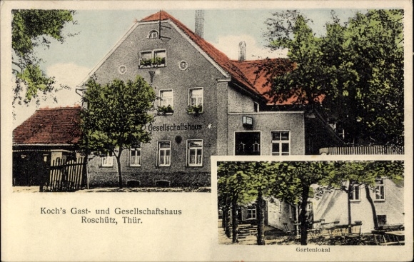 Ak Roschütz Gera in Thüringen, Gesellschaftshaus, Koch's Gast- und Gesellschaftshaus, Gartenlokal