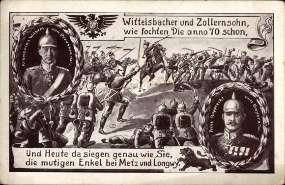 Ansichtkaart Kroonprins Wilhelm van Pruisen, Kroonprins Rupprecht van Beieren, jaren 70, Metz, Longwy, Eerste Wereldoorlog