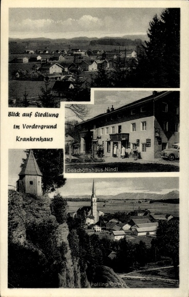 Ak Palling in Oberbayern, Siedlung, Krankenhaus, Geschäftshaus Nindl