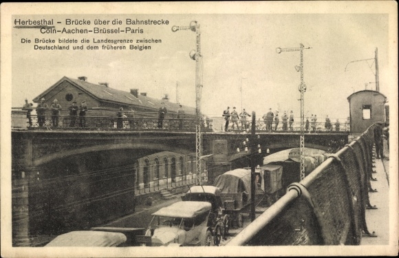 Postcard Herbesthal Lontzen Wallonia Liège, bridge over the railway line Cologne Aachen Brussels Paris