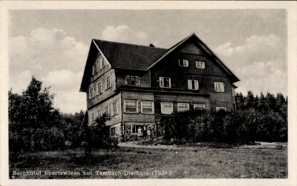 Postcard Tambach Dietharz in the Thuringian Forest, Berghotel Ebertswiese