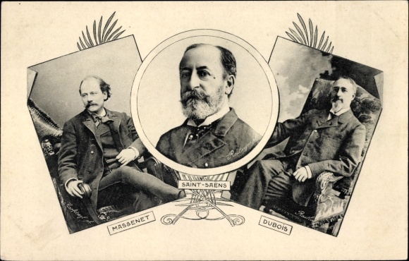 Ak Komponist Jules Massenet, Dirigent Camille Saint-Saëns, Du Bois