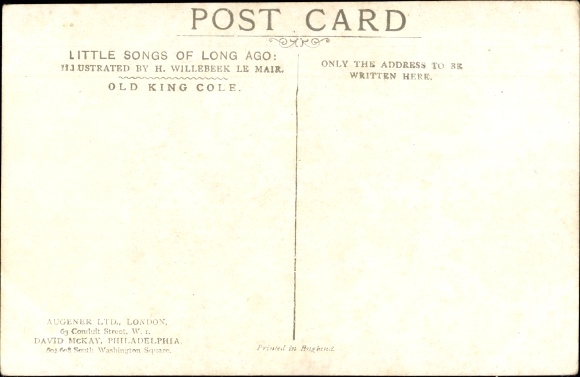 Artist Postcard Willebeek le Mair, H., Little Songs of Long Ago, Old King Cole