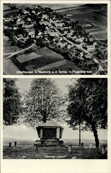 Postcard Oberhausen (near Neuburg/Donau) Upper Bavaria, aerial view of Oberhausen, Latour monument