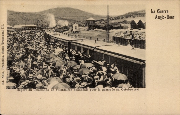 Ak Südafrika, Burenkrieg, Bahnhof, Abfahrt holländischer Freiwilliger, 22. Oktober 1899