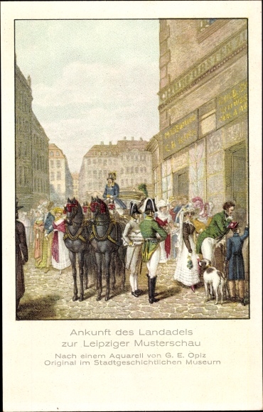 Artist PC Opiz, GE, Leipzig in Saxony, arrival of the landed nobility to the Leipzig sample show