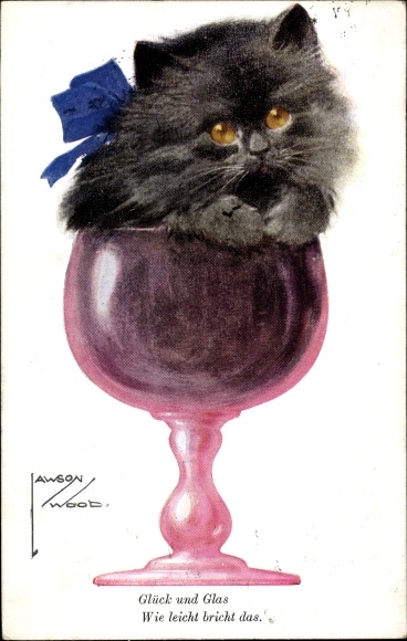 Artist Postcard Wood, Lawson, lucky us glass, how easy it breaks, cat in a wine glass
