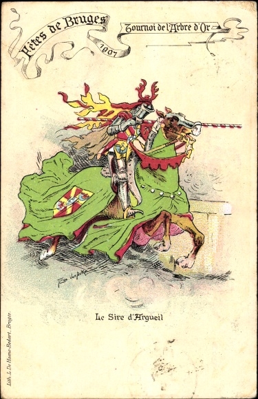 Artist PC Bruges Bruges West Flanders, Festes 1907, Tournoi de l'Arbre d'Or, Sire d'Argueil
