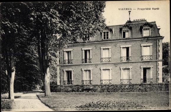 Ak Viarmes Val-d´Oise, Propriété Varé