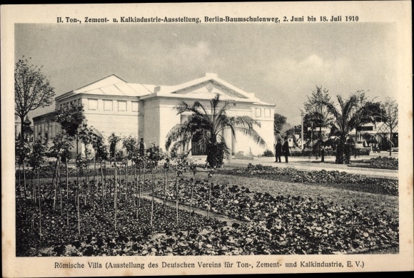 Postcard Berlin Treptow Baumschulenweg, II. Ton cement and lime industry exhibition 1910, Roman villa