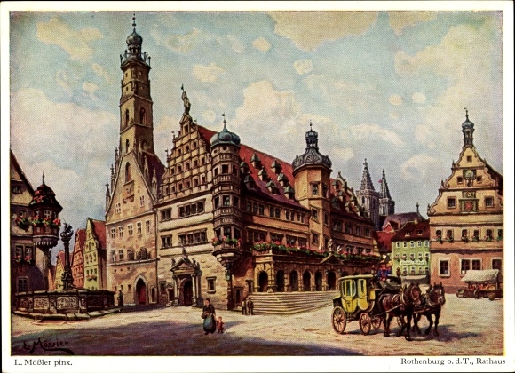 Artist PC Mössler, L., Rothenburg ob der Tauber Middle Franconia, town hall